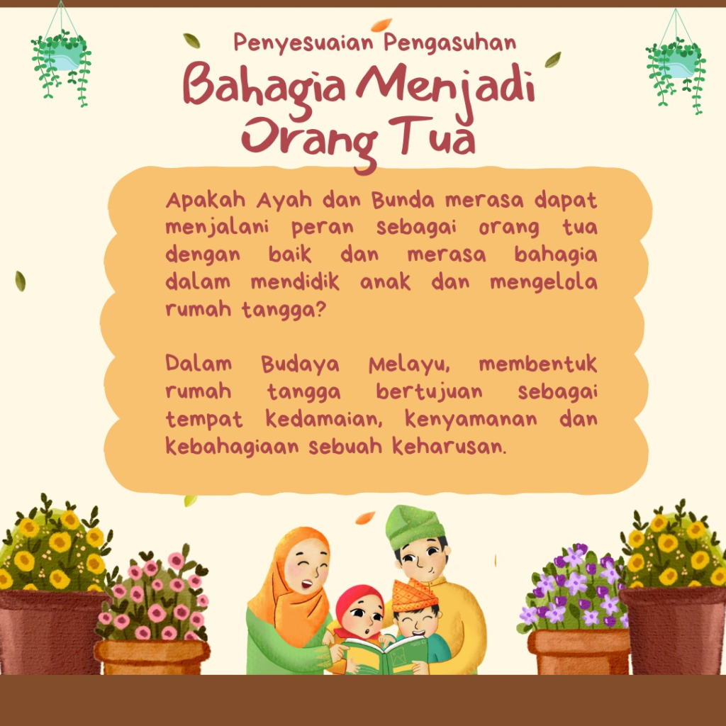 Bahagia Menjadi Orang Tua