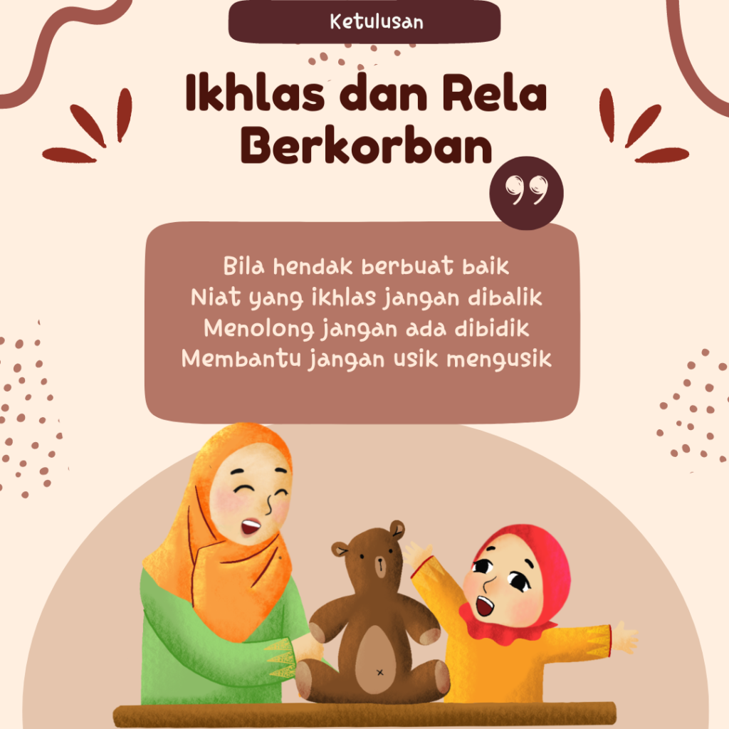 Ikhlas dan rela berkorban