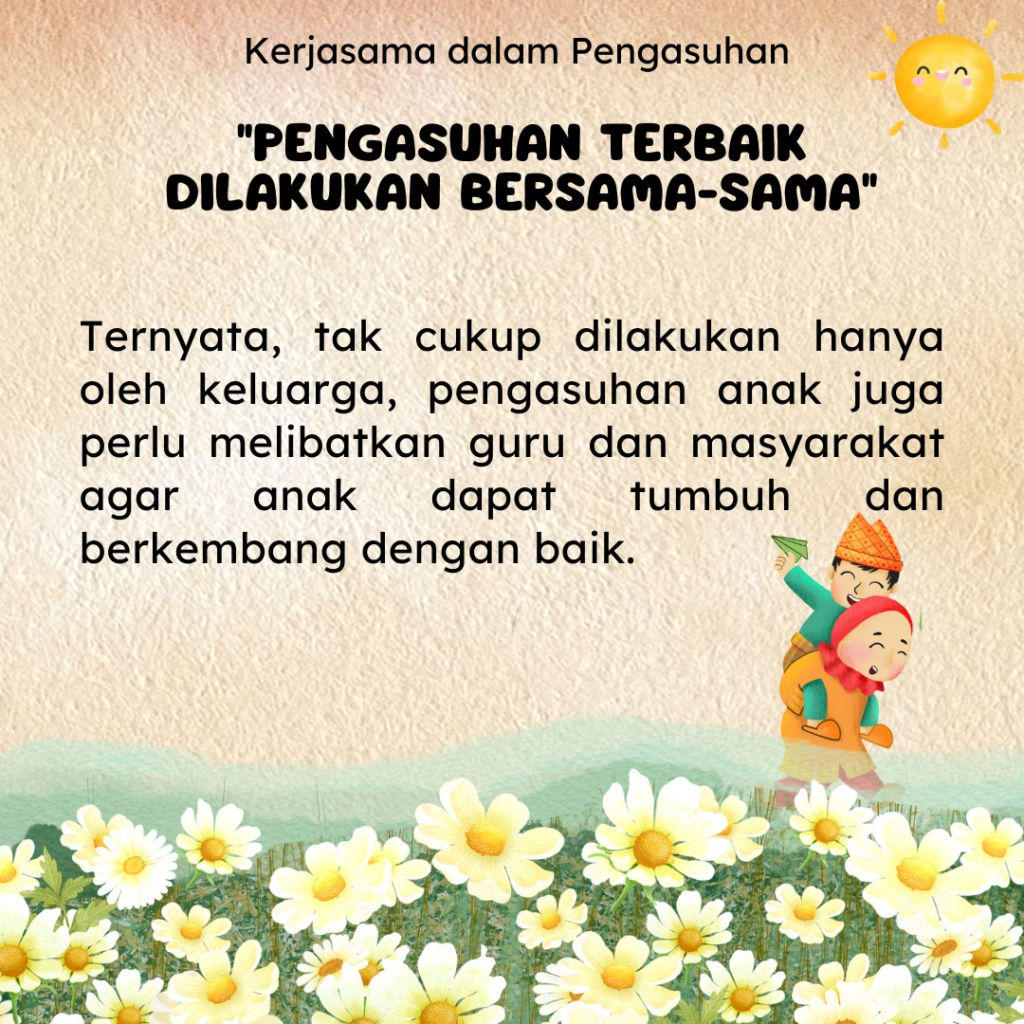 Pengasuhan Terbaik Dilakukan Bersama-sama