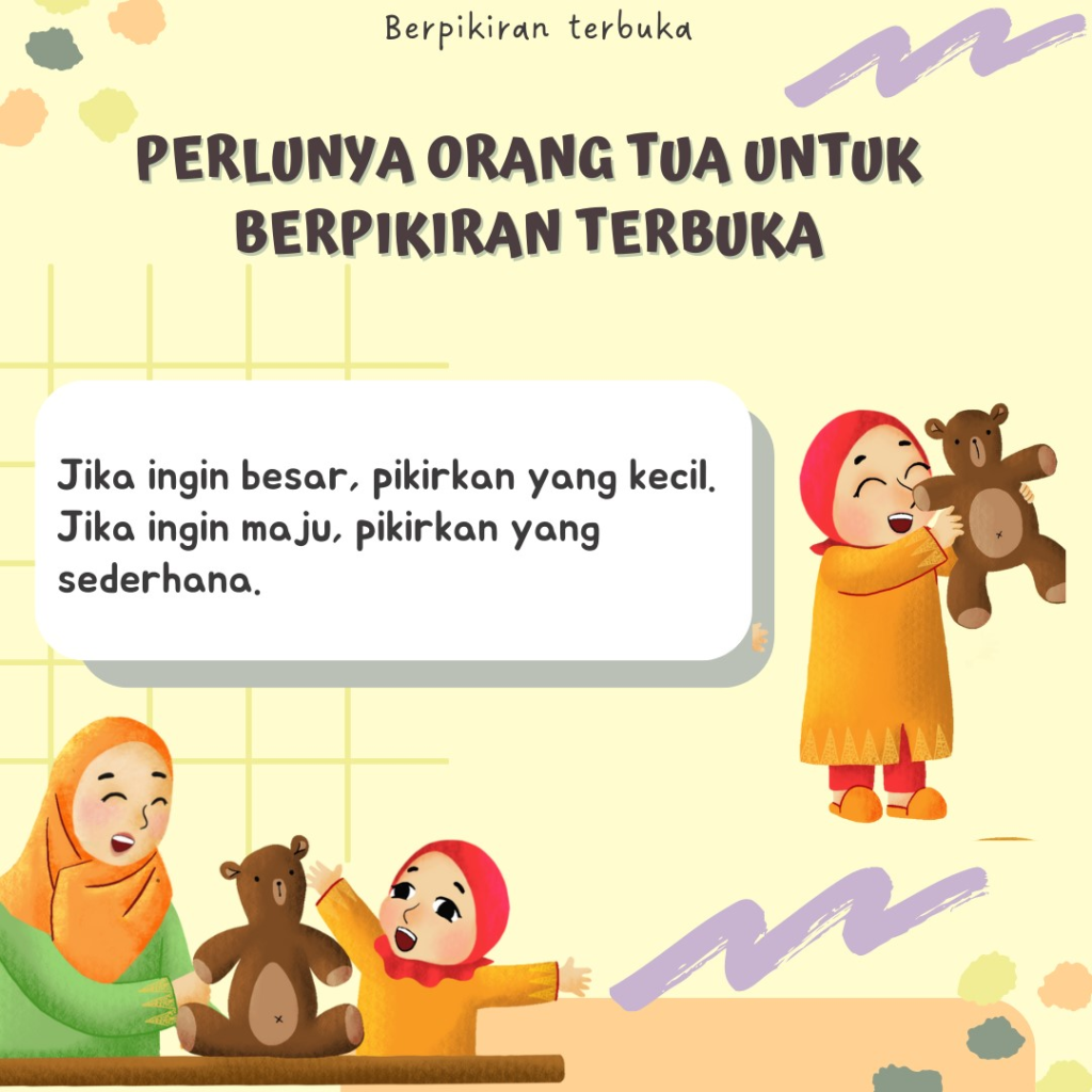 Perlunya Orang Tua Untuk Berpikiran Terbuka